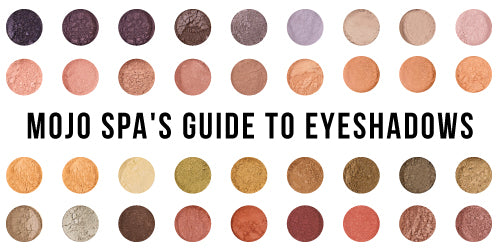 Mojo Spa's Guide to Eyeshadows