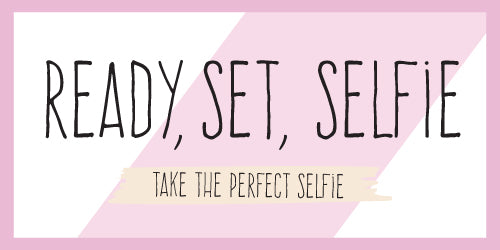 Ready, Set, Selfie!