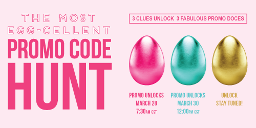 The Most Egg-Cellent Promo Code Hunt: 3 Clues Unlock 3 Fabulous Promo Codes!