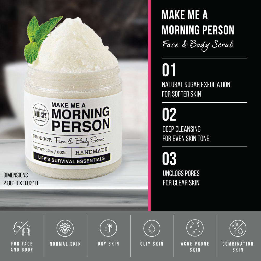 Make Me a Morning Person Face &amp; Body Scrub